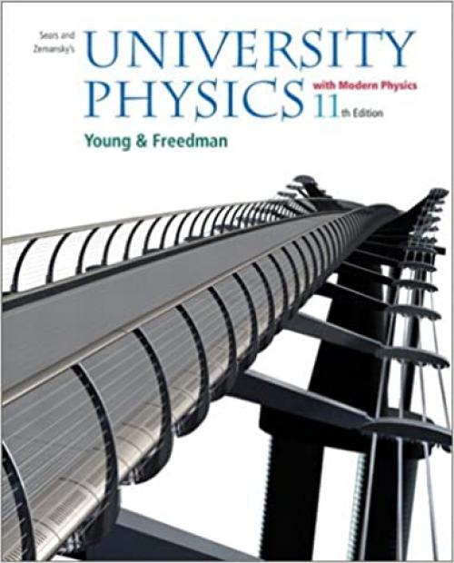  University Physics: With Modern Physics With Mastering Physics 