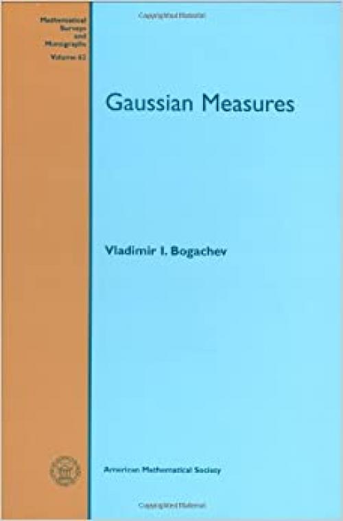  Gaussian Measures (Mathematical Surveys & Monographs) 