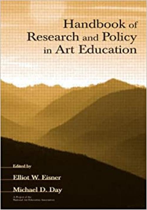  Handbook of Research and Policy in Art Education 