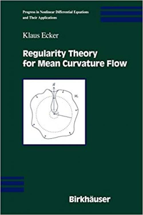  Regularity Theory for Mean Curvature Flow 