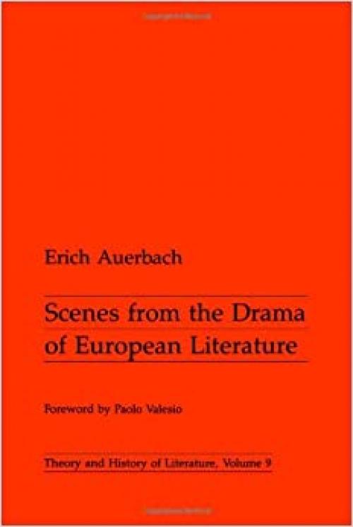  Scenes from the Drama of European Literature (Theory & History of Literature) (English and German Edition) 