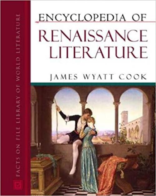  Encyclopedia Of Renaissance Literature (Encyclopedia of World Literature)**OUT OF PRINT** 