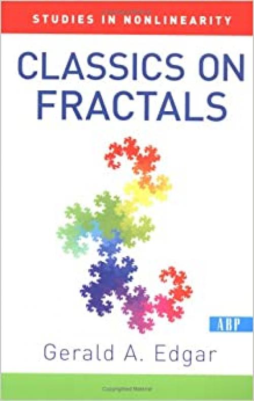  Classics On Fractals (Studies in Nonlinearity) 