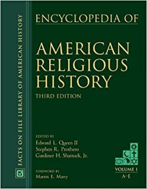  Encyclopedia of American Religious History third edition (Vol 1-3) 