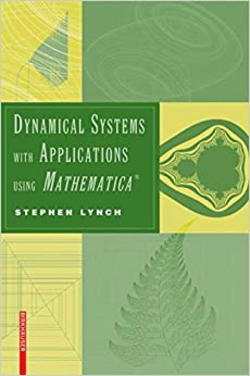  Dynamical Systems with Applications Using Mathematica 