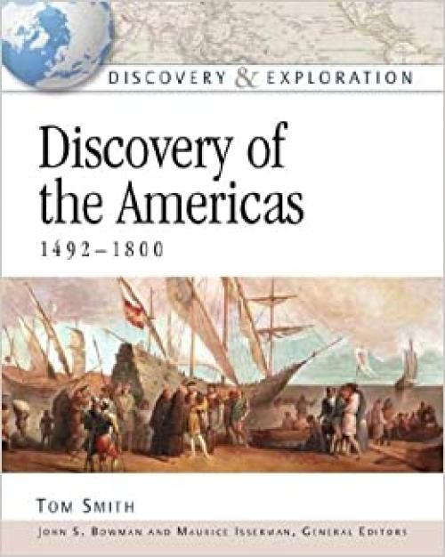  Discovery Of The Americas, 1492-1800 (DISCOVERY & EXPLORATION) 