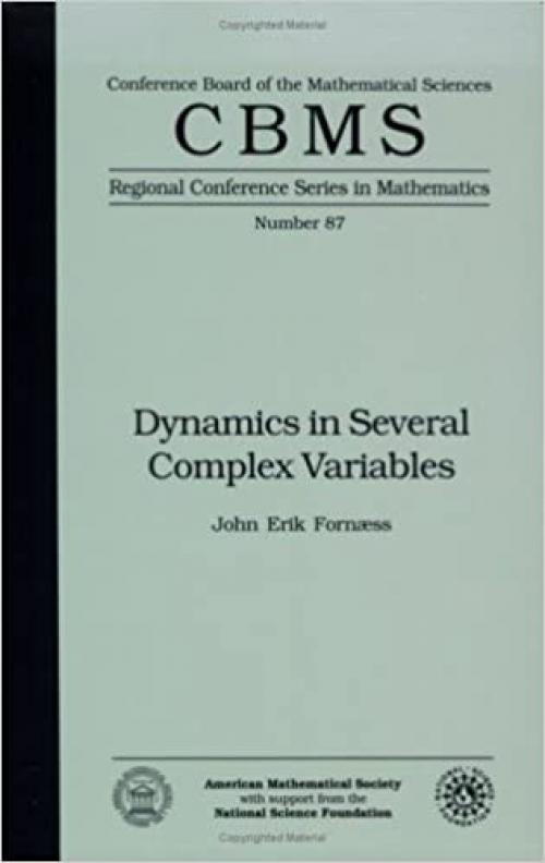  Dynamics in Several Complex Variables (Cbms Regional Conference Series in Mathematics) 