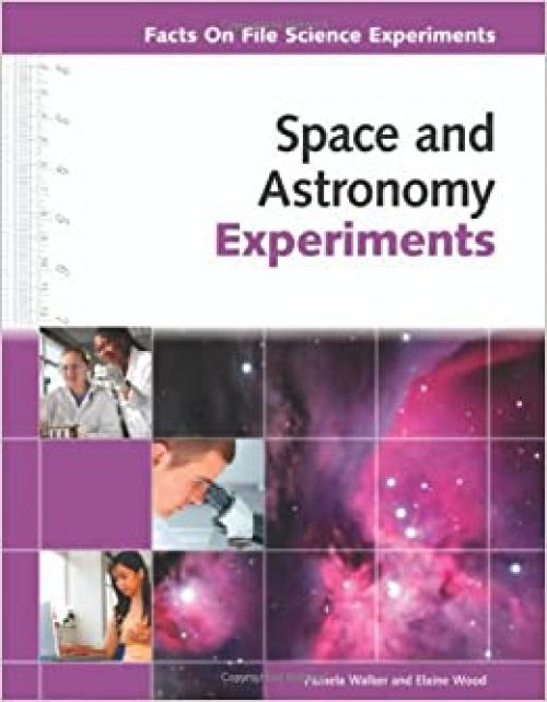  Space and Astronomy Experiments (Facts on File Science Experiments) 