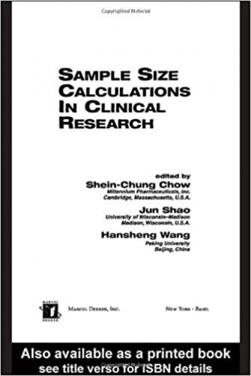  Sample Size Calculations in Clinical Research (Chapman & Hall/CRC Biostatistics Series) 