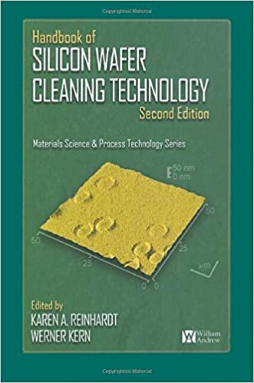  Handbook of Silicon Wafer Cleaning Technology (Materials Science and Process Technology) 