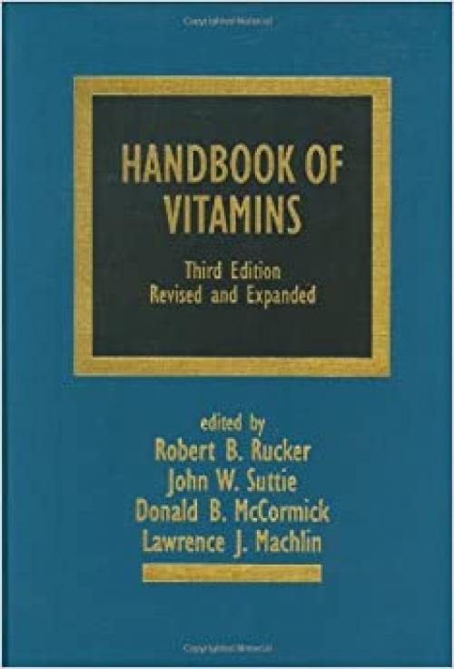  Handbook of Vitamins, 3rd Edition (Clinical Nutrition in Health and Disease, No. 3) 