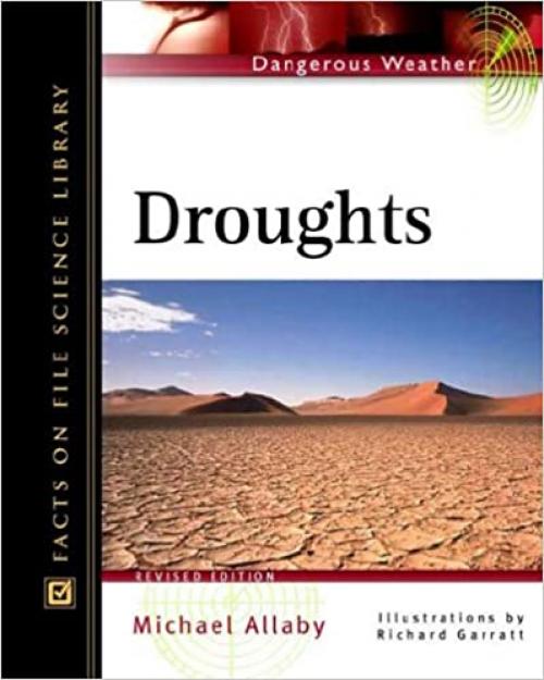  Droughts (Facts on File Dangerous Weather Series) 