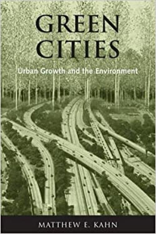  Green Cities: Urban Growth and the Environment 