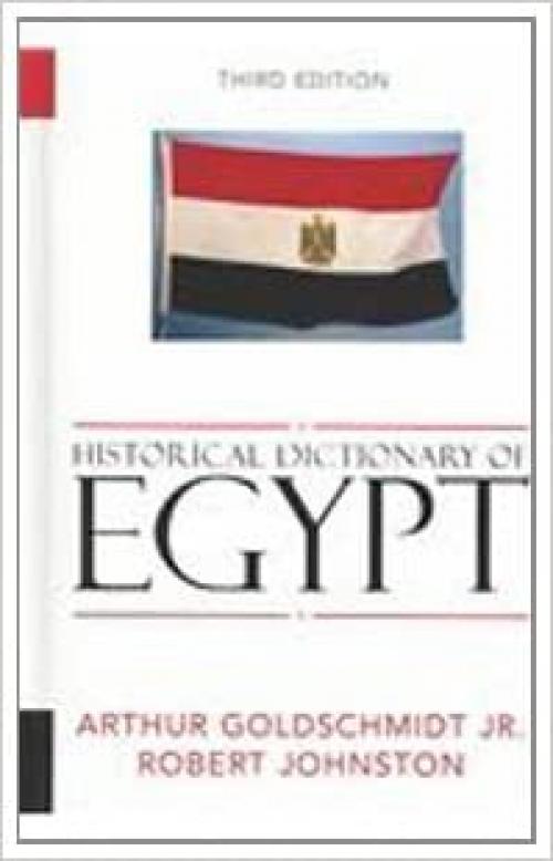  Historical Dictionary of Egypt (Historical Dictionaries of Africa) 