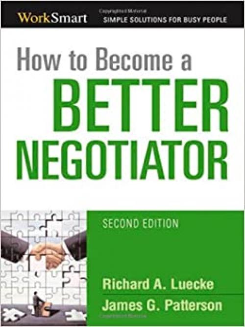  How to Become a Better Negotiator (Worksmart Series) 