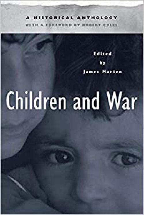  Children and War: A Historical Anthology 