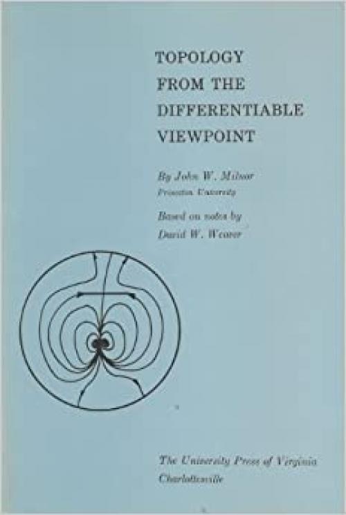  Topology from the Differentiable Viewpoint 