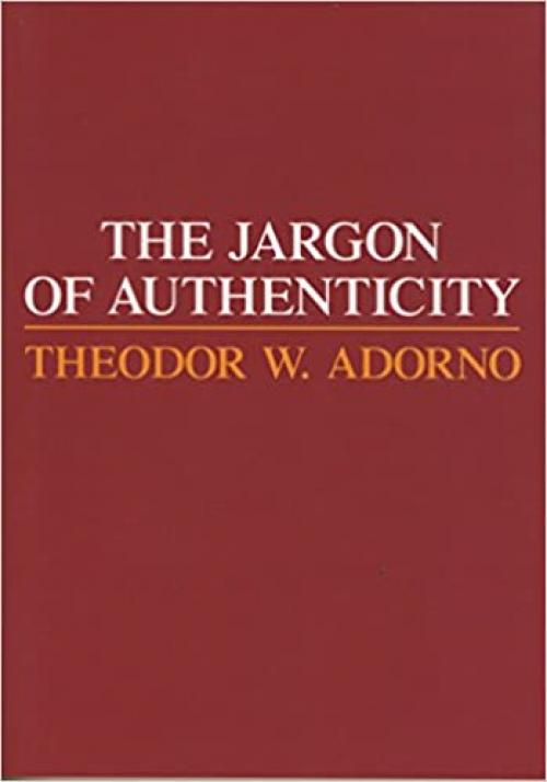  Jargon of Authenticity 