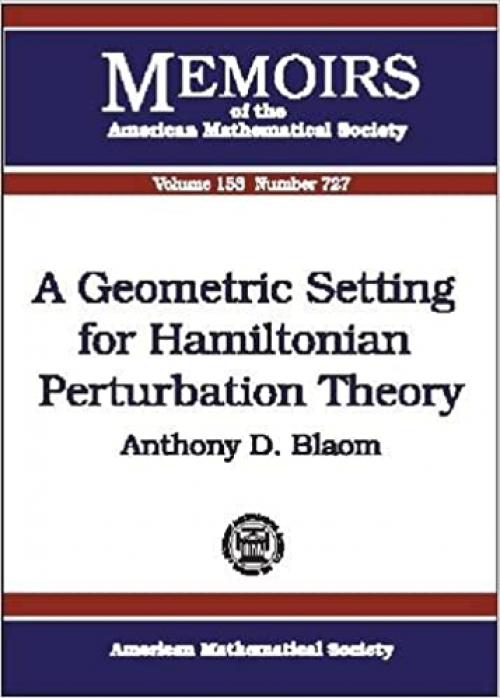  A Geometric Setting for Hamiltonian Perturbation Theory 