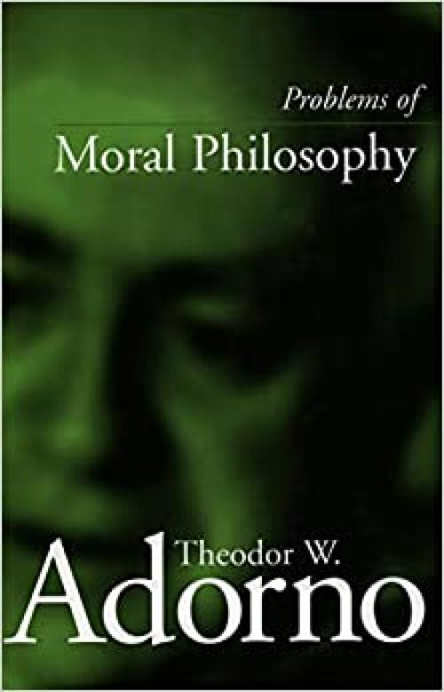  Problems of Moral Philosophy 