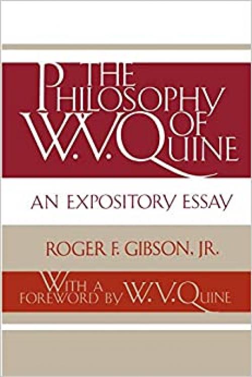  The Philosophy of W. V. Quine: An Expository Essay 