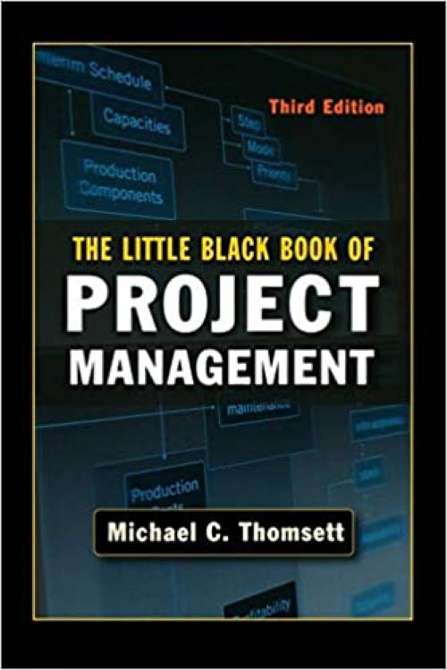  The Little Black Book of Project Management 