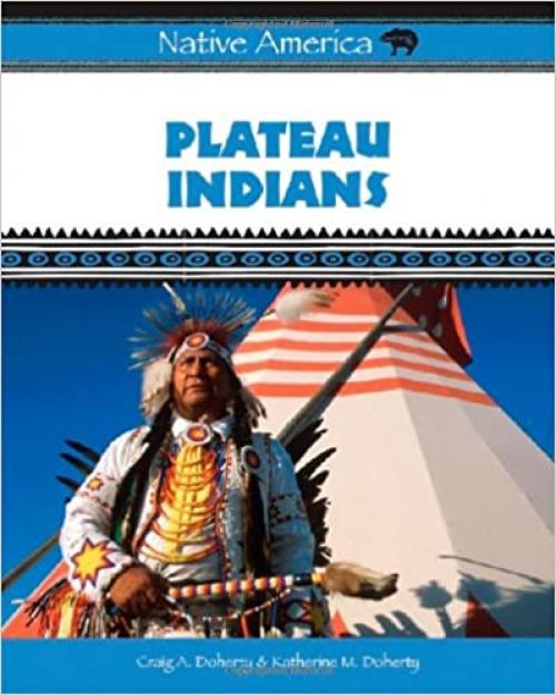  Plateau Indians (Native America) 