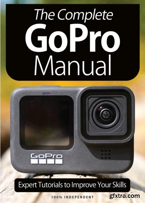 GoPro Complete Manual – 8th Edition, 2021