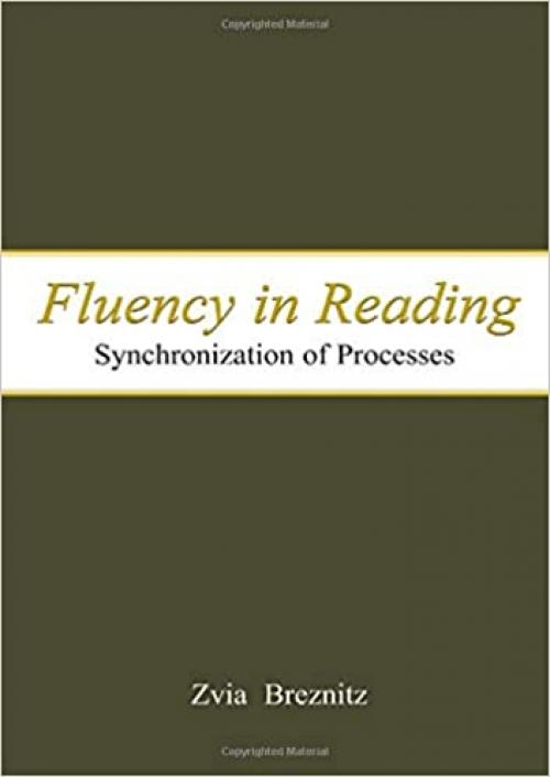  Fluency in Reading: Synchronization of Processes 