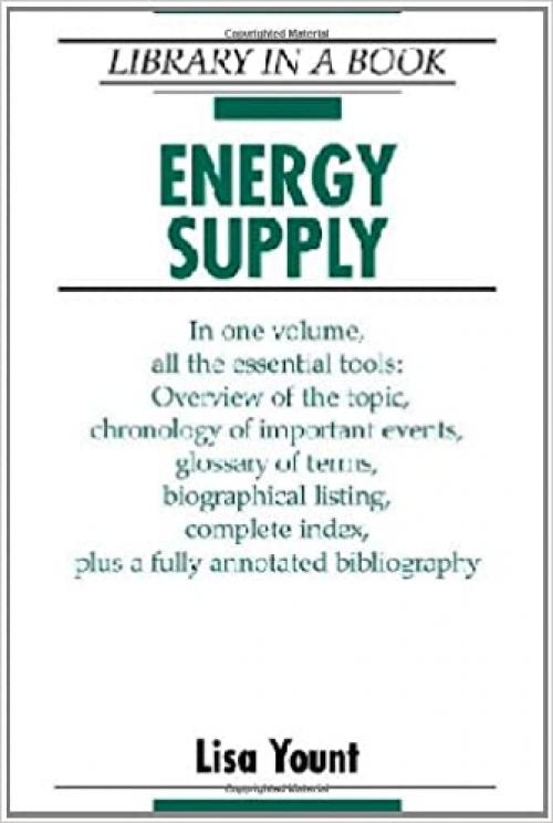  Energy Supply (Library in a Book)**OUT OF PRINT** 