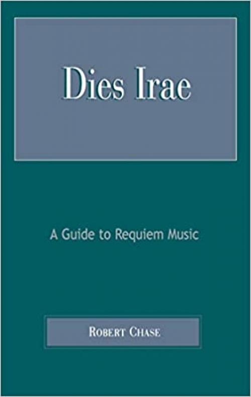  Dies Irae: A Guide to Requiem Music 