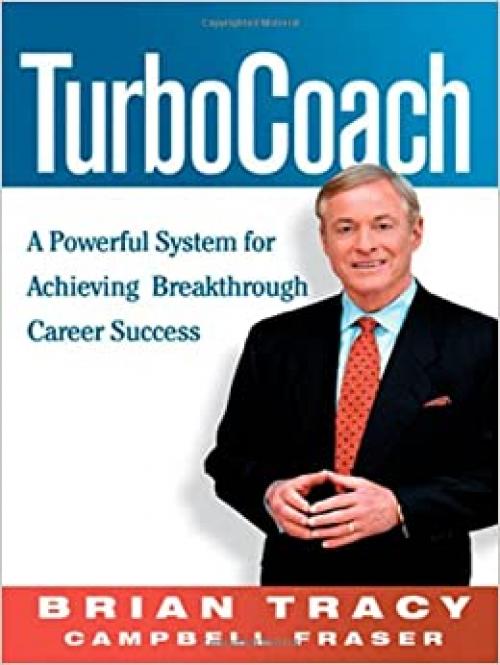  TurboCoach: A Powerful System for Achieving Breakthrough Career Success 