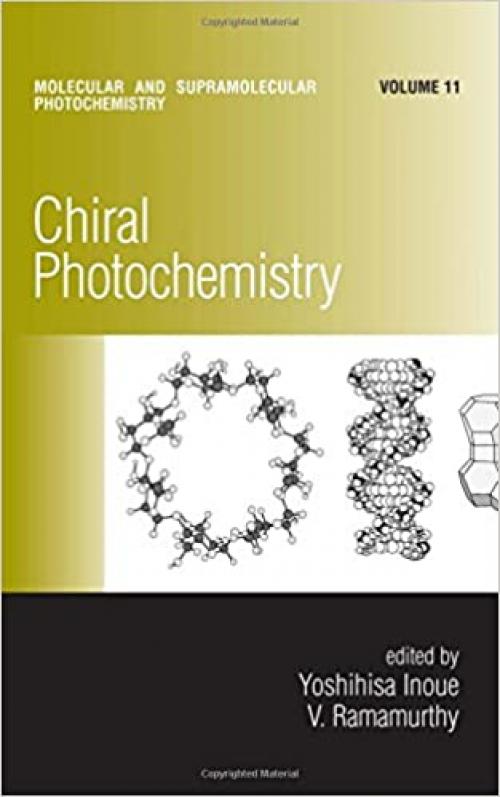  Chiral Photochemistry (Molecular and Supramolecular Photochemistry) 