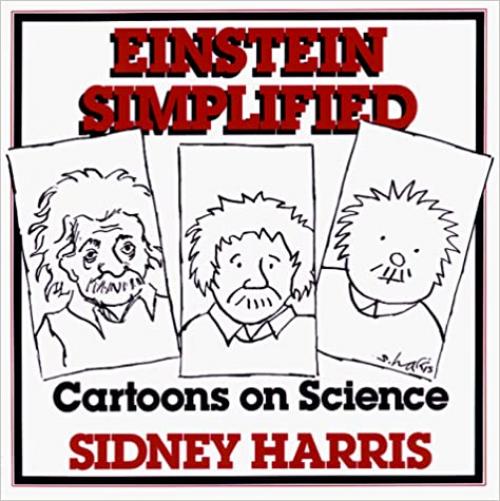  Einstein Simplified: Cartoons on Science 