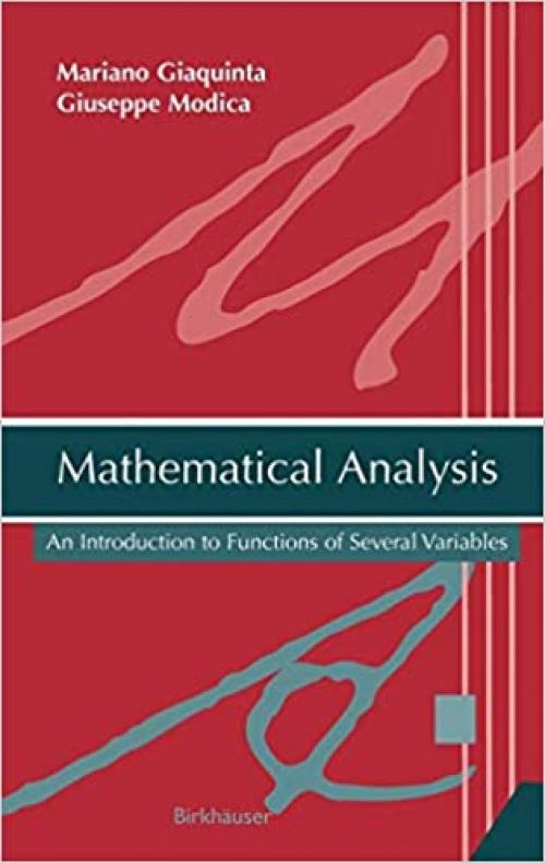  Mathematical Analysis: An Introduction to Functions of Several Variables 