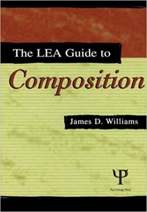  The Lea Guide To Composition 