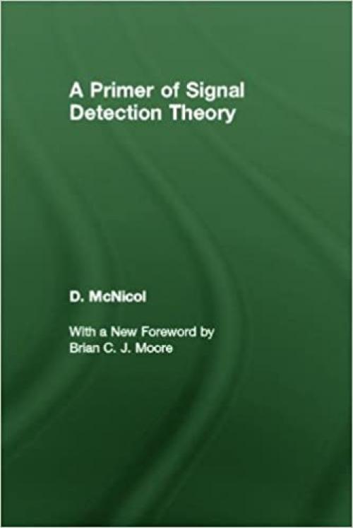  A Primer of Signal Detection Theory 