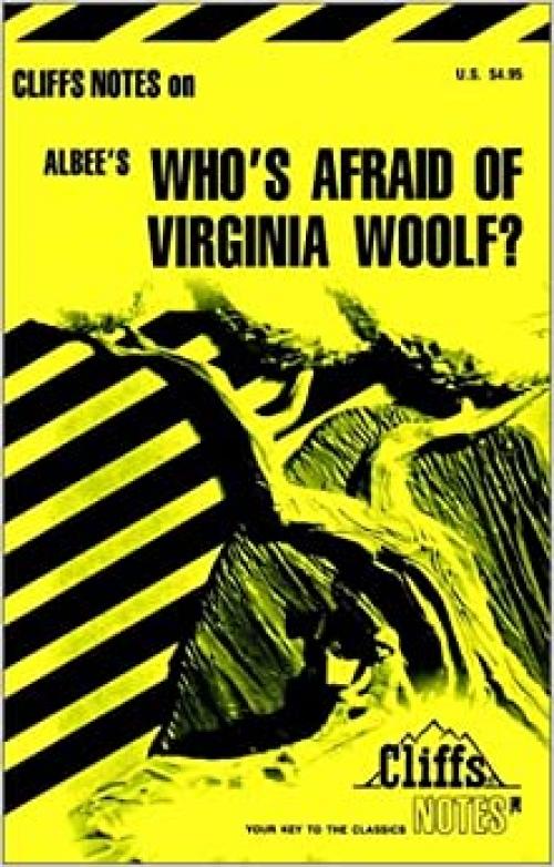  Who's Afraid of Virginia Woolf? (Cliffs notes) 