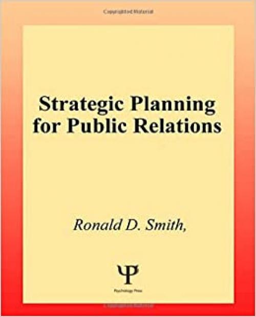  Strategic Planning for Public Relations 