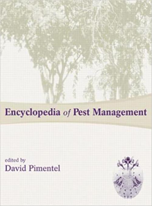  Encyclopedia of Pest Management 