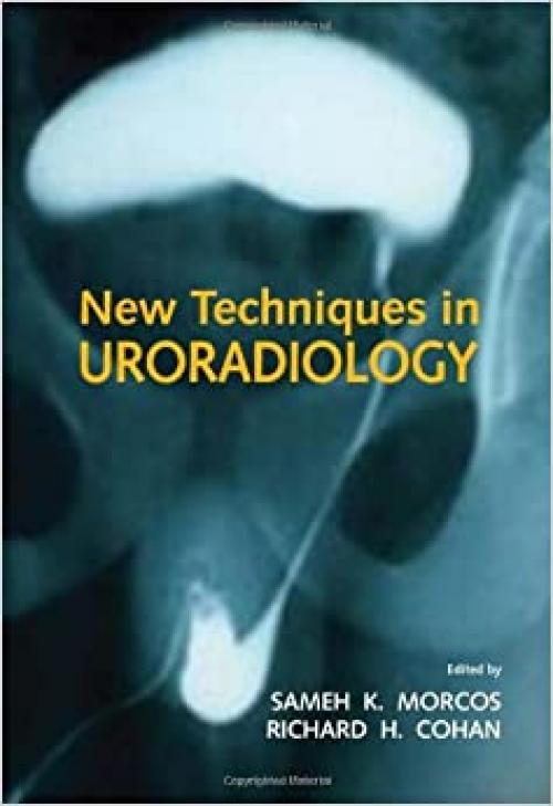  New Techniques in Uroradiology 