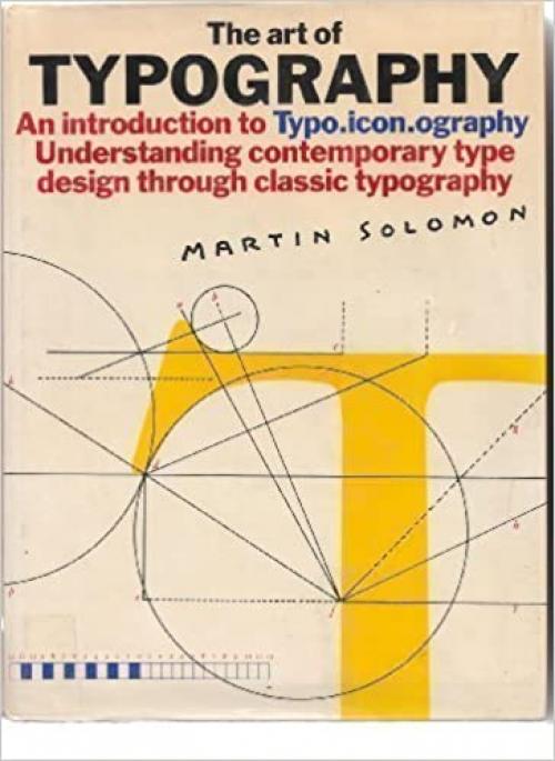  The Art of Typography : an Introduction to Typo-icon-ography 