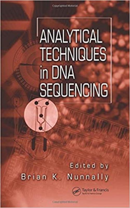  Analytical Techniques In DNA Sequencing 