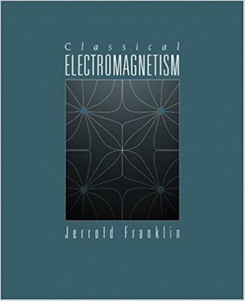  Classical Electromagnetism 