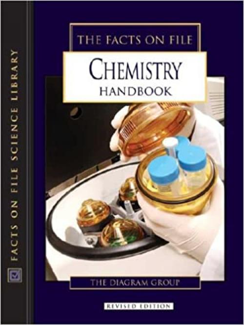  The Facts on File Chemistry Handbook 