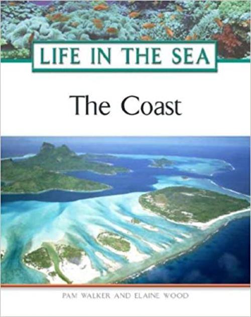  The Coast (Life in the Sea)**OUT OF PRINT** 