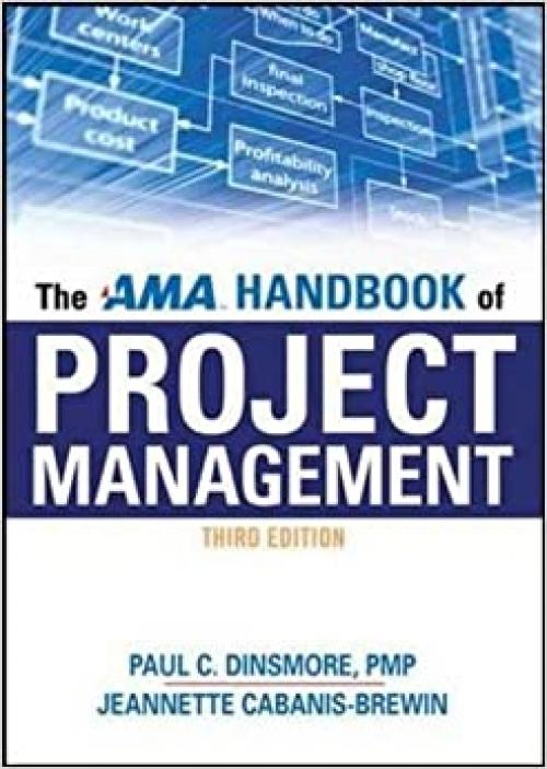  The AMA Handbook of Project Management 