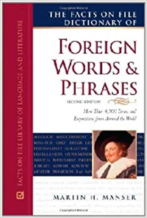  The Facts On File Dictionary of Foreign Words and Phrases (Writers Reference) 