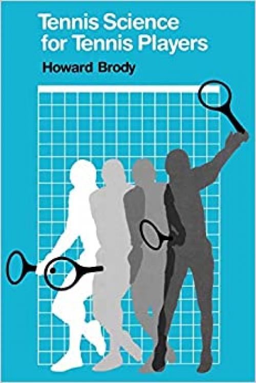  Tennis Science for Tennis Players 