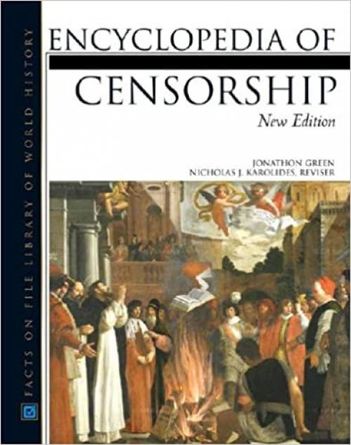  The Encyclopedia of Censorship (Facts on File Library of World History) 